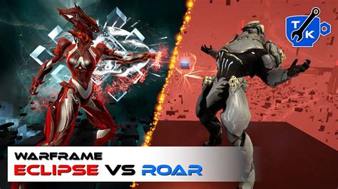 total eclipse warframe|warframe roar.